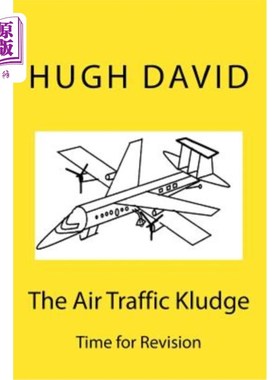 海外直订The Air Traffic Kludge 空中交通组合