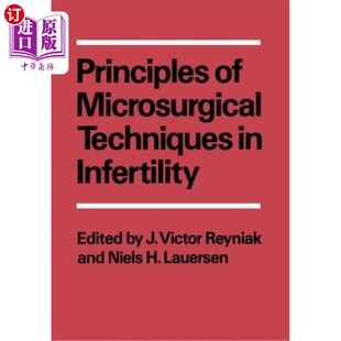 海外直订医药图书Principles of Microsurgical Techniques in Infertility 不孕症显微外科技术原理