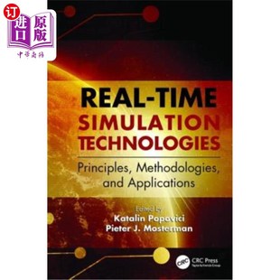 Methodologies Time Technologies 原理 方法和 Applications 海外直订Real and Principles Simulation 实时仿真技术