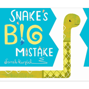 Snake's Big Mistake 小蛇的错误 英文原版进口图书 精装儿童绘本动物故事图画书 4岁+儿童读物 亲子童书品格养成【中商原版?