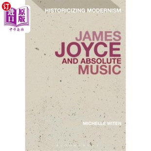 Music 海外直订James Absolute and 詹姆斯·乔伊斯和绝对音乐 Joyce