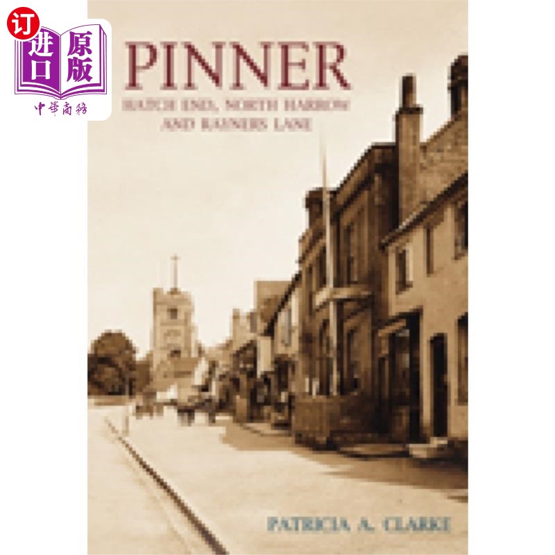 海外直订Pinner, Hatch End, North Harrow and Rayners Lane Pinner, Hatch End， North Harrow和Rayners Lane