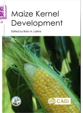 海外直订Maize Kernel Development 玉米籽粒发育