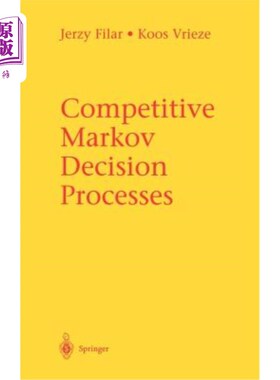 海外直订Competitive Markov Decision Processes 竞争马尔可夫决策过程