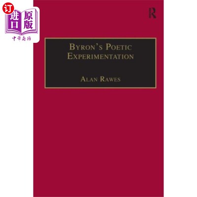 海外直订Byron’s Poetic Experimentation 拜伦的诗歌实验