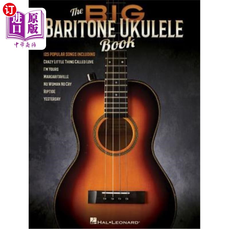 海外直订The Big Baritone Ukulele Book: 125 Popular Songs 大男中音四弦琴:125首流行歌曲
