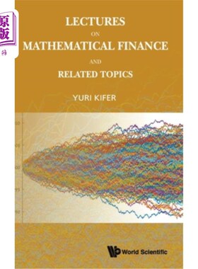 海外直订Lectures on Mathematical Finance and Related Topics 数学金融及相关专题讲座