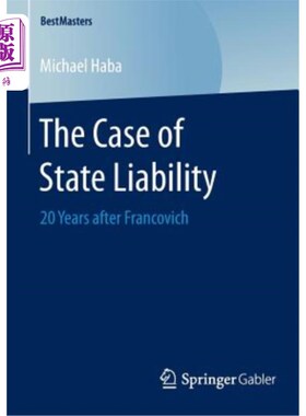 海外直订The Case of State Liability: 20 Years After Francovich 国家责任案：弗朗索维奇20年后