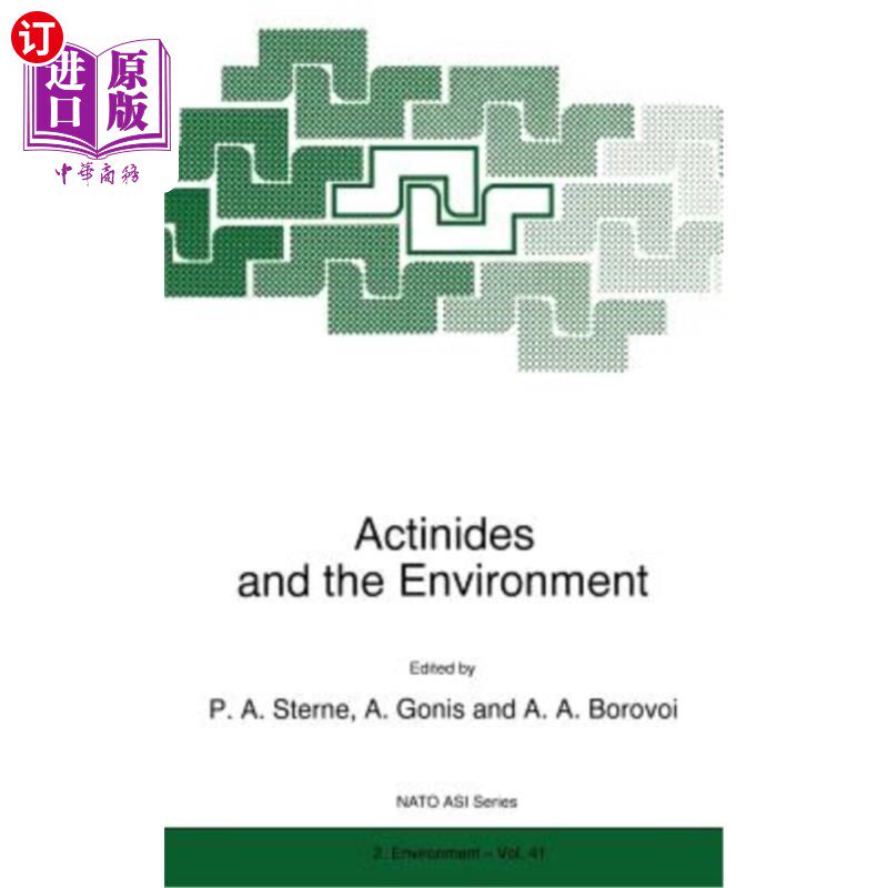 海外直订Actinides and the Environment 锕系元素与环境