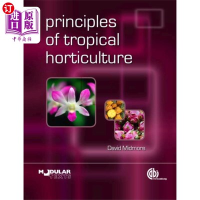 海外直订Principles of Tropical Horticulture 《热带园艺原理》