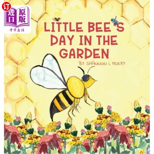海外直订Little Bee's Day in the Garden 花园里的小蜜蜂节