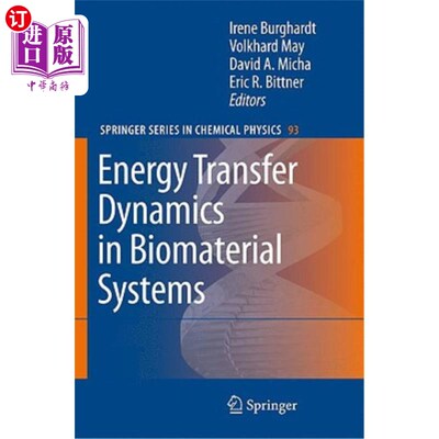 海外直订Energy Transfer Dynamics in Biomaterial Systems 生物材料系统中的能量传递动力学