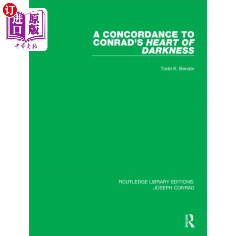 海外直订Concordance to Conrad's Heart of Darkness 与康拉德黑暗之心的契合