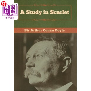 海外直订A Study in Scarlet Scarlet的研究