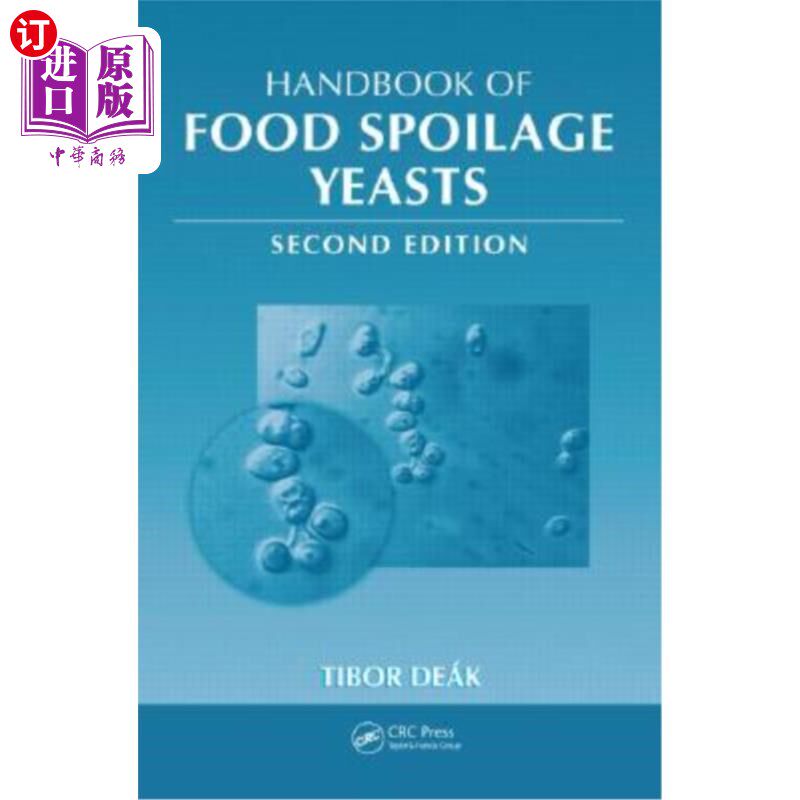 海外直订Handbook of Food Spoilage Yeasts 食品腐败酵母手册