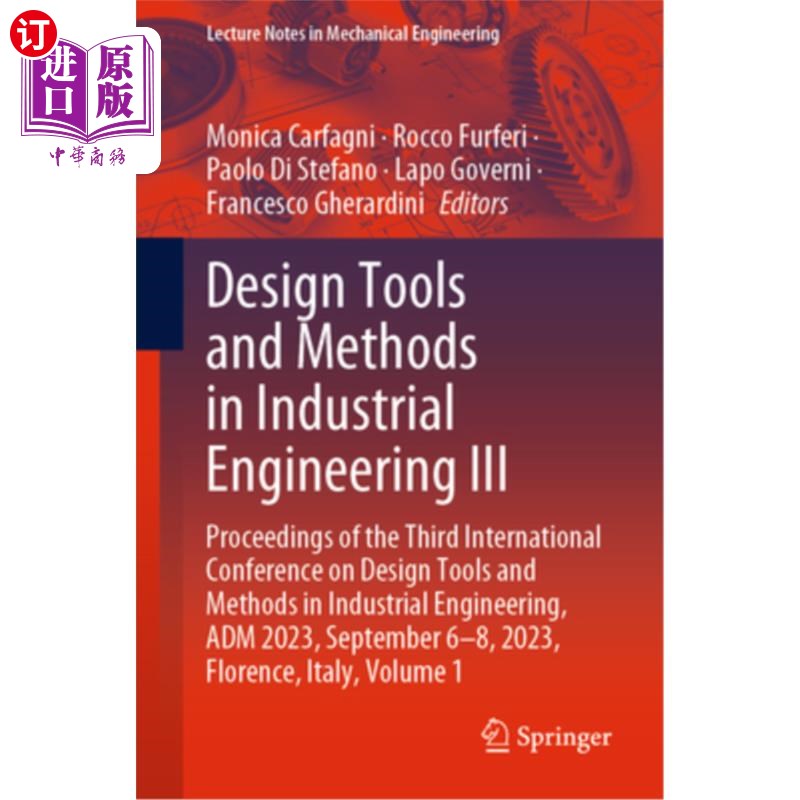 海外直订Design Tools and Methods in Industrial Engineering III: Proceedings of the Third Design Too