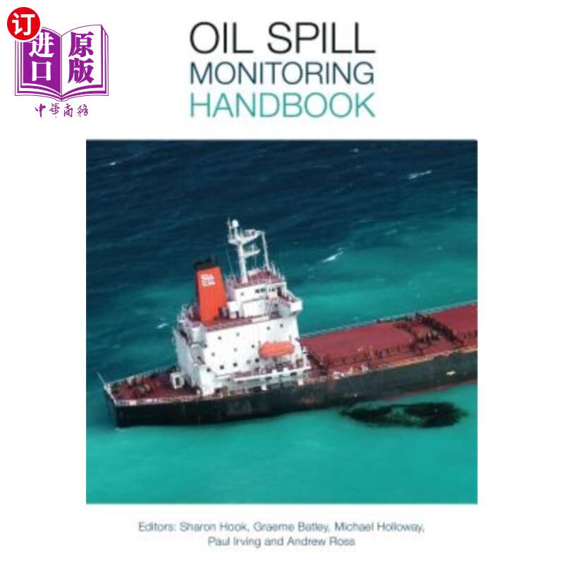 海外直订Oil Spill Monitoring Handbook 溢油监察手册