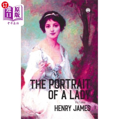 海外直订THE PORTRAIT OF A LADY Volume II (Of II) 《女子肖像》卷二(下册)