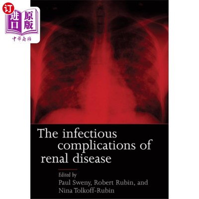 海外直订医药图书Infectious Complications of Renal Disease 肾脏疾病的感染性并发症