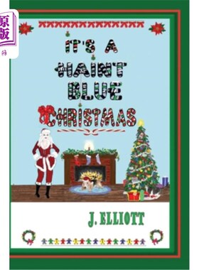 海外直订It's a Haint Blue Christmas: (Illustrated in Black and White) 这是一个汉特蓝圣诞:(黑白插图)
