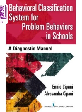 海外直订Behavioral Classification System for Problem Behaviors in Schools: A Diagnostic  学校问题行为的行为分类系统