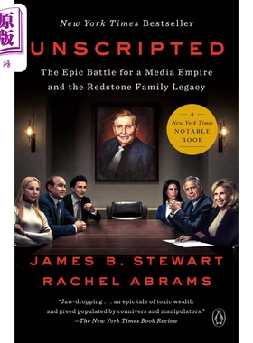 现货 即兴表演 派拉蒙影业 媒体帝国与红石家族遗产的史诗般的战斗 Unscripted 英文原版 James B Stewart【中商原版】