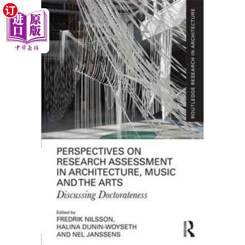 海外直订Perspectives on Research Assessment in Architect... 建筑、音乐和艺术研究评估展望