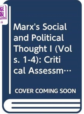 海外直订Marx's Social and Political Thought I (Vols. 1-4) 马克思的社会政治思想(上)(1-4卷)