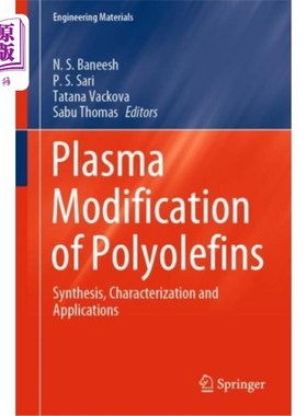 海外直订Plasma Modification of Polyolefins 聚烯烃的等离子体改性