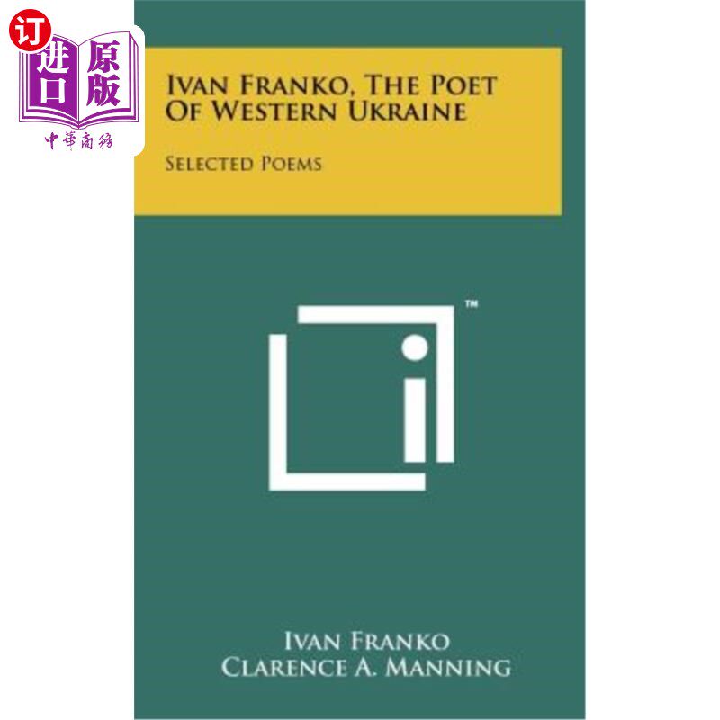 海外直订Ivan Franko, the Poet of Western Ukraine: Selected Poems 《西乌克兰诗人伊万·弗兰科：诗选》