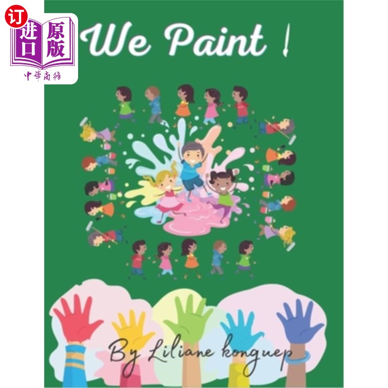 海外直订We Paint: The Many Adventures of Color's Expression 我们绘画:色彩表达的许多冒险