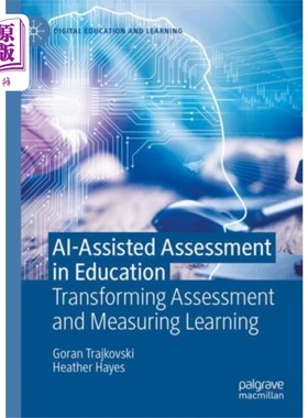 海外直订AI-Assisted Assessment in Education 教育中的人工智能辅助评估