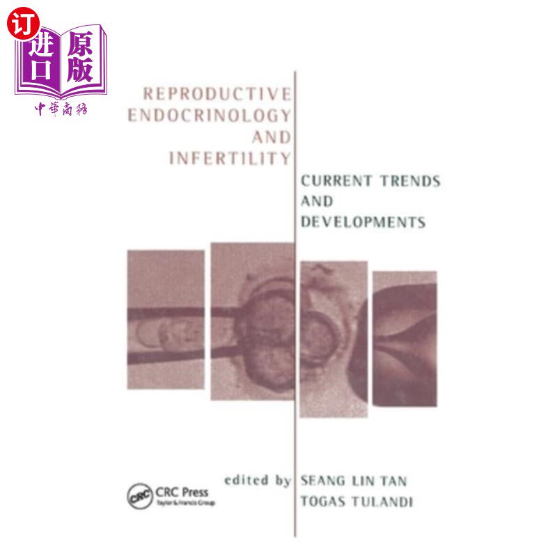 海外直订医药图书Reproductive Endocrinology and Infertility: Current Trends and Developments 生殖内分泌学与不孕症的