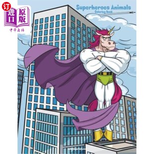 海外直订Superheroes Book Coloring 超级英雄动物着色书1 Animals