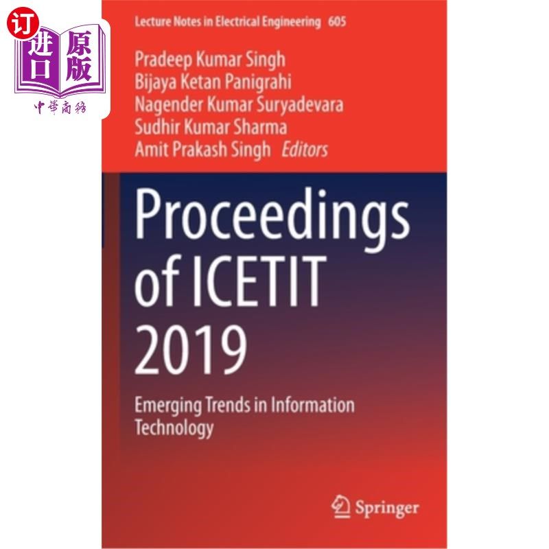 海外直订Proceedings of Icetit 2019: Emerging Trends in Information Technology Icetit 2019论文集:信息技术的新兴趋势