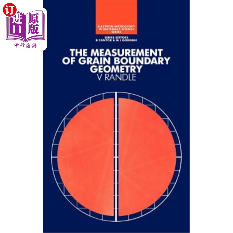 海外直订The Measurement of Grain Boundary Geometry 晶界几何的测量