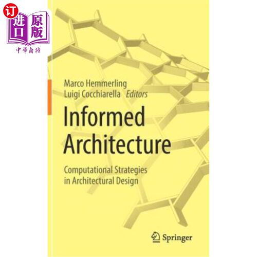 海外直订Informed Architecture: Computational Strategies in Architectural Design 知情架构:建筑设计中的计算策略
