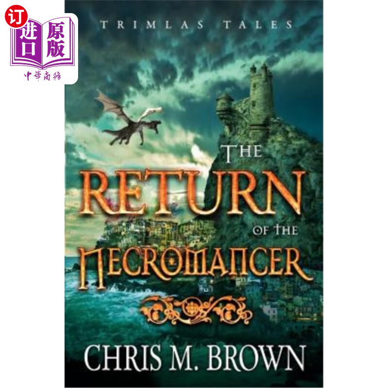 海外直订Trimlas Tales: The Return Of The Necromancer Trimlas故事:死灵法师的回归