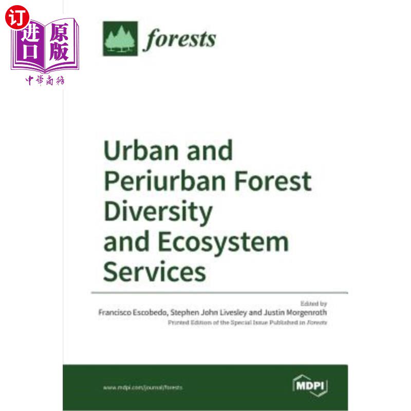 海外直订Urban and Periurban Forest Diversity and Ecosystem Services 城市和城郊森林多样性和生态系统服务