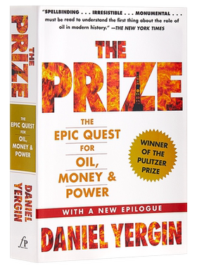 石油大博弈 奖赏：石油、金钱与权力全球大博弈 英文原版 The Prize The Epic Quest for Oil 美国能源研究专家丹尼尔耶金