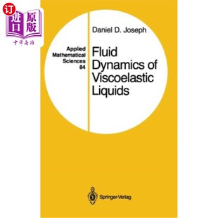 Dynamics 粘弹性液体 Liquids 流体动力学 Viscoelastic 海外直订Fluid