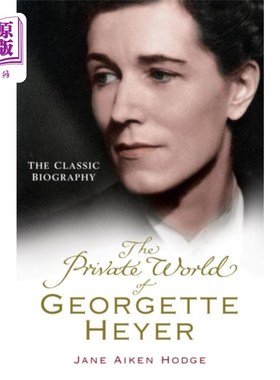 海外直订The Private World of Georgette Heyer 乔琪特·海耶的私人世界