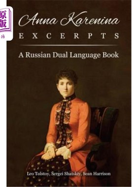 海外直订Anna Karenina Excerpts: A Russian Dual Language Book 安娜卡列尼娜摘录:一本俄语双语书