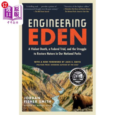 海外直订Engineering Eden: A Violent Death, a Federal Trial, and the Struggle to Restore  工程伊甸园：一场暴力死亡，