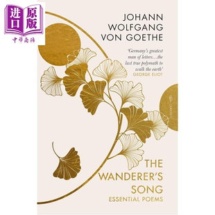 流浪者之歌 精选诗集 歌德 The Wanderers Song Essential Poems 英文原版 Johann Wolfgang von Goethe【中商原版】