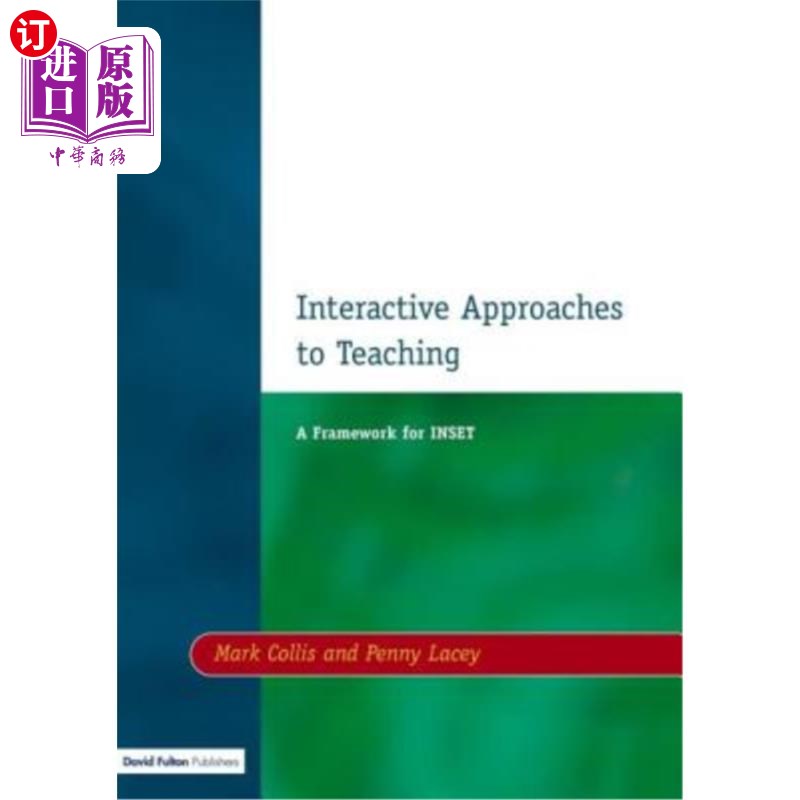 海外直订Interactive Approaches to Teaching 互动教学法