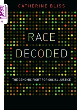 海外直订Race Decoded: The Genomic Fight for Social Justice 种族解码:基因组为社会正义而战