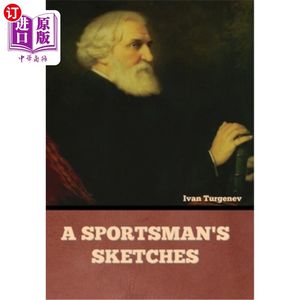 海外直订A Sportsman's Sketches一个运动员的草图