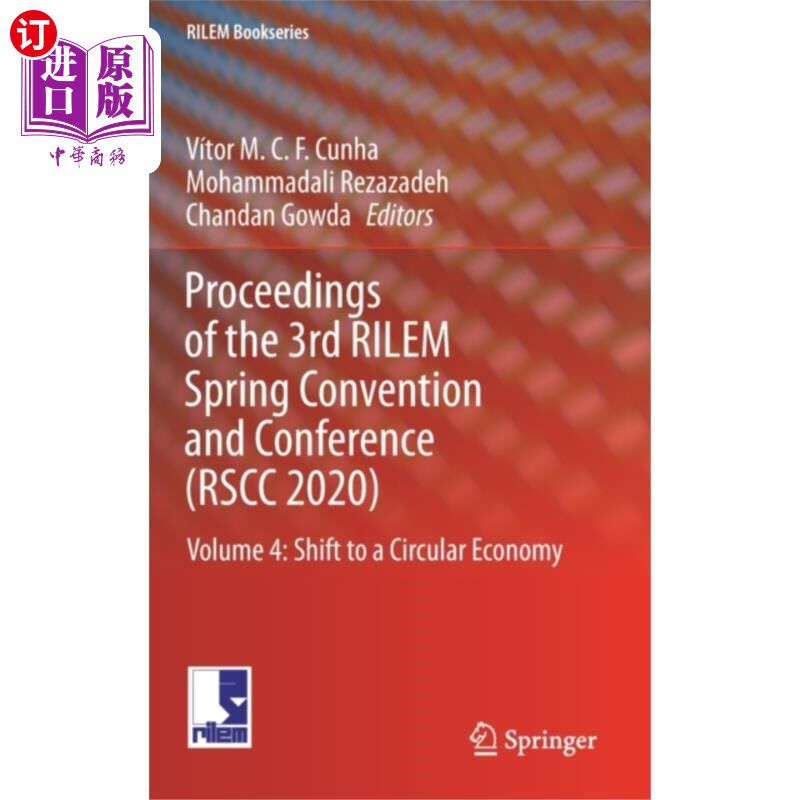 海外直订Proceedings of the 3rd RILEM Spring Convention a... 第三届RILEM春季会议论文集(RSCC 2020)