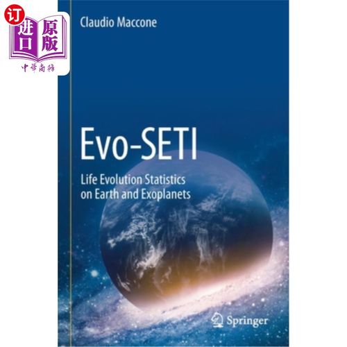 海外直订Evo-SETI: Life Evolution Statistics on Earth and Exoplanets Evo-SETI:地球和系外行星上的生命进化统计